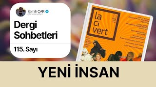 Dergi Sohbetleri I lacivert 115 Sayı [upl. by Ginny]