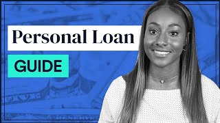 How amp Where to Get a Personal Loan FULL GUIDE [upl. by Necyla]