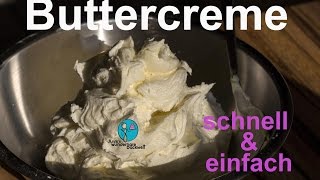 Buttercreme  Fondant tauglich schnell und einfach die jedem gelingt  Annis wunderbare Backwelt [upl. by Evad]