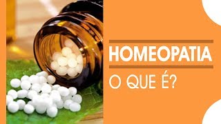 O que é Homeopatia  Como funciona a Homeopatia [upl. by Esiuqram634]