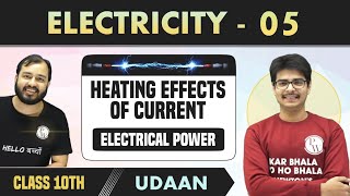 Electricity 05  Heating Effect of Current  Electrical Power  Class 10  NCERT  Udaan [upl. by Agata]