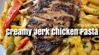 Creamy Jerk Chicken Pasta  Jerk Chicken Rasta Pasta [upl. by Sven]