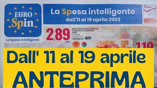 Volantino EUROSPIN dall 11 al 19 aprile ANTEPRIMA [upl. by Pyne]