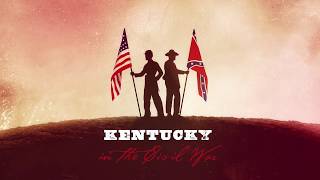 Kentucky in the Civil War [upl. by Burnaby895]