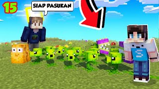 KITA BIKIN PASUKAN PLANTS VS ZOMBIE DI MINECRAFT  SURVIVAL KOLOR 15 [upl. by Sum830]