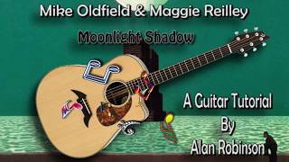 Moonlight Shadow  Mike Oldfield amp Maggie Reilley  Acoustic Lesson Detune by 1 fret [upl. by Tneciv]