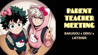 Parent Teacher Meeting With The Gang  Bakugou × Deku × Listener  My Hero Academia ASMR [upl. by Chin214]