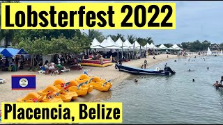 Lobsterfest 2022 Placencia Belize [upl. by Esidnac]