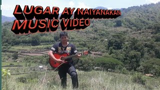 LUGAR NAIYANAKAN IGOROT MUSIC VEDIO [upl. by Mainis69]