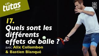 Les différents effets de balle  Tuto Padel 17  FFT [upl. by Adiel]