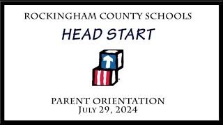 2024 Rockingham County Schools Head Start Parent Orientation Video [upl. by Akir693]