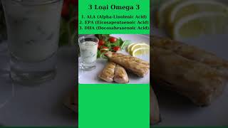 3 Loại Omega 3 [upl. by Canon]