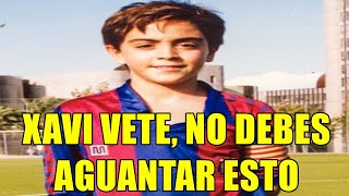 XAVI DEBE DIMITIR NO PUEDE CONTINUAR EN LA POSICIÓN QUE LE HA DEJADO LAPORTA  LAS FILTRACIONES [upl. by Rosmunda490]