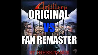 Comparison Artillery By Inheritance  Original vs Fan Remastered [upl. by Nrublim]