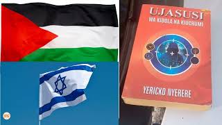 Yericko Nyerere aelezea kwa kina chanzo cha vita kati ya Israel na Palestina [upl. by Marianna]