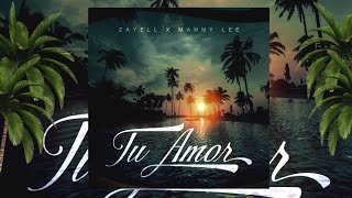 Zayell  Tu Amor Remix Ft Manny Lee Video Track [upl. by Aracal]