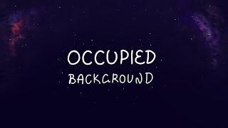 OCCUPIED animation meme backgroundfree background [upl. by Virgie269]