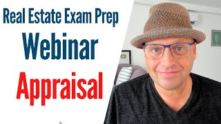 Real Estate exam Webinar Appraisal with Joe [upl. by Ellegna]