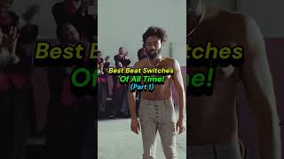 Best Beat SWITCHES of All Time Childish Gambino shorts [upl. by Yehc742]