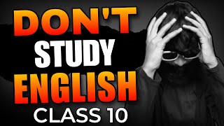 No clickbait⚠️ Don’t STUDY English CLASS 10 यहाँ से बनता है PAPER🔥 [upl. by Donohue]