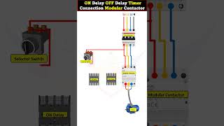 ON Delay OFF Delay Timer Connection Modular Contactor LearningEngineering [upl. by Einor]