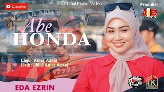 Eda Ezrin Abe Honda Official Music Video [upl. by Bradan]