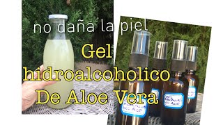 Cómo hacer gel hidroalcohólico antibacterial de aloe o sábila [upl. by Therron]