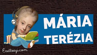 Mária Terézia  Történelem érettségi tétel  Erettsegicom [upl. by Bajaj523]