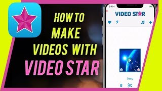 How To Use Video Star  Make Awesome Music Videos [upl. by Lekcar]