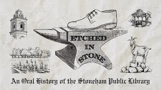 Episode 14 An Oral History of the Stoneham Public Library  Etched in Stone [upl. by Helaine]