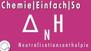 ChemieEinfachSo Messung und Berechnung der Neutralisationsenthalpie [upl. by Bonny843]