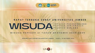 Wisuda Periode VI Tahun Akademik 20242025 Universitas Jember [upl. by Westland]