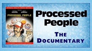 Processed People  The Documentary Trailer [upl. by Lotty810]