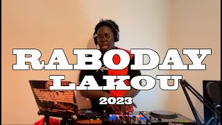 RABODAY MIXTAPE LAKOU  BWAKALE 2023 DJ ANDO MIX HAITI [upl. by Anaet]