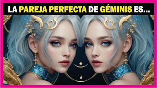 ❤️ Los 4 SIGNOS MÁS COMPATIBLES con GÉMINIS en el AMOR ❤️ [upl. by Cod166]