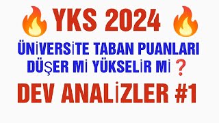 2024 Üniversitelerin Taban puanları düşer mi yükselir mi  🔥 yks2024 [upl. by Aihsenat]