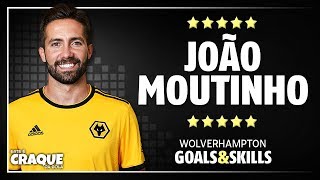 JOÃO MOUTINHO ● Wolverhampton ● Goals amp Skills [upl. by Shawna]