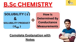 SOLUBILITY AND SOLUBILITY PRODUCT  SPARINGLY SOLUBLE SALTS  DETERMINED BY CONDUCTANCE MEASUREMENT [upl. by Margaux]