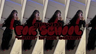 GRWM  FOR SCHOOL  winter break edition [upl. by Launamme]