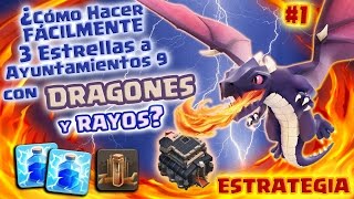 ¿CÓMO HACER 3 ESTRELLAS FÁCILMENTE A UN TH9 CON DRAGONES y RAYOS  ¡NUEVA ESTRATEGIA de CoC [upl. by Tezile]