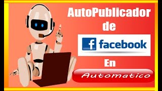 🔥El Mejor Autopublicador para Grupos de Facebook FB Groups Auto Poster 2023🔥 [upl. by Amaryllis940]