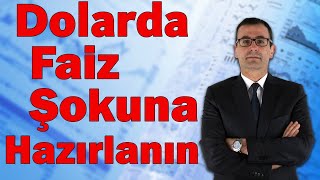 Dolarda Faiz Şokuna Hazırlanın Şimşek İçin Son Tarih [upl. by Aleacim698]