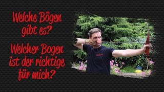 Welche Bögen gibt es  Der Überblick [upl. by Nytsua689]