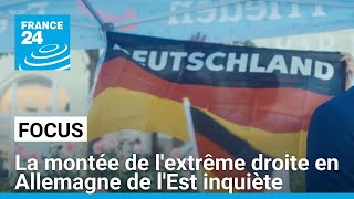 La montée de lextrême droite en Allemagne de lEst inquiète les refugiés • FRANCE 24 [upl. by Ellivnarg]