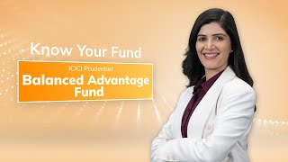 ICICI PRUDENTIAL BALANCED ADVANTAGE FUND [upl. by Annelg]