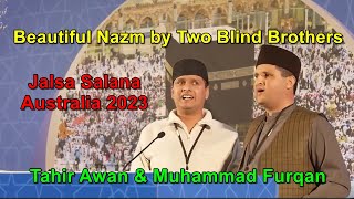 Nazm  Jalsa Salana Australila 2023  Badar Gahe Zeeshan  Tahir Awan amp Muhammad Furqan  Duet Nazam [upl. by Cyrus881]