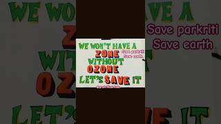 Ozone day save ozoneproduction love prakriti saveearth [upl. by Way]