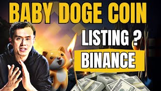 🔥 Et si BINANCE listait BABYDOGE Il ferait X10 direct voir X100 🚀 ✔ Grosse News 💰 [upl. by Hsetih]