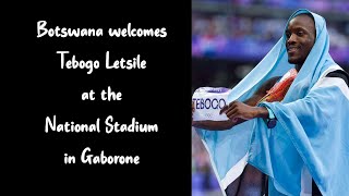 Botswana welcomes Tebogo Letsile at the National Stadium in Gaborone [upl. by Otecina]