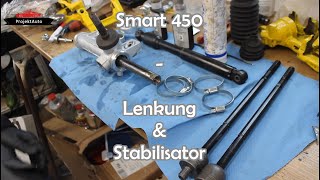 Smart 450 Projektauto  Lenkung und Stabilisator [upl. by Shu]